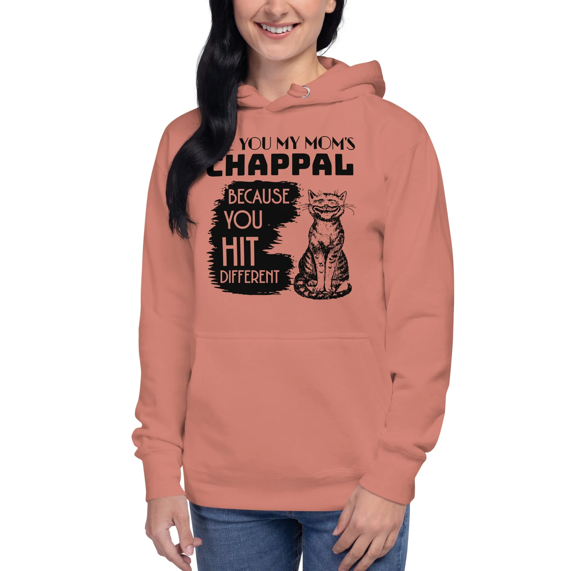 Are you my mom's chappal Unisex Hoodie