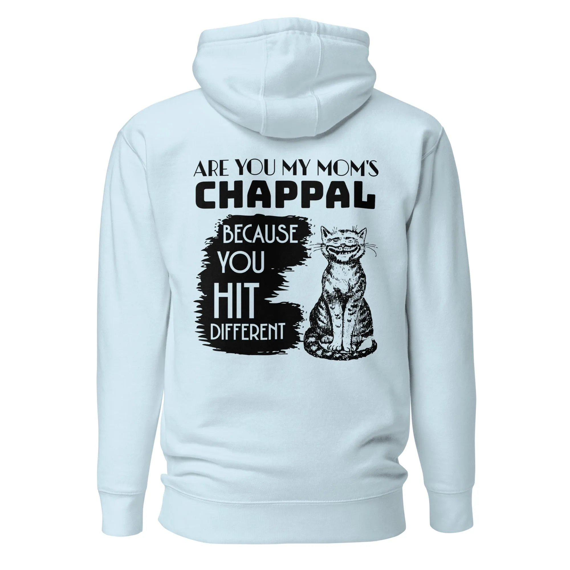 Are you my mom's chappal Unisex Hoodie