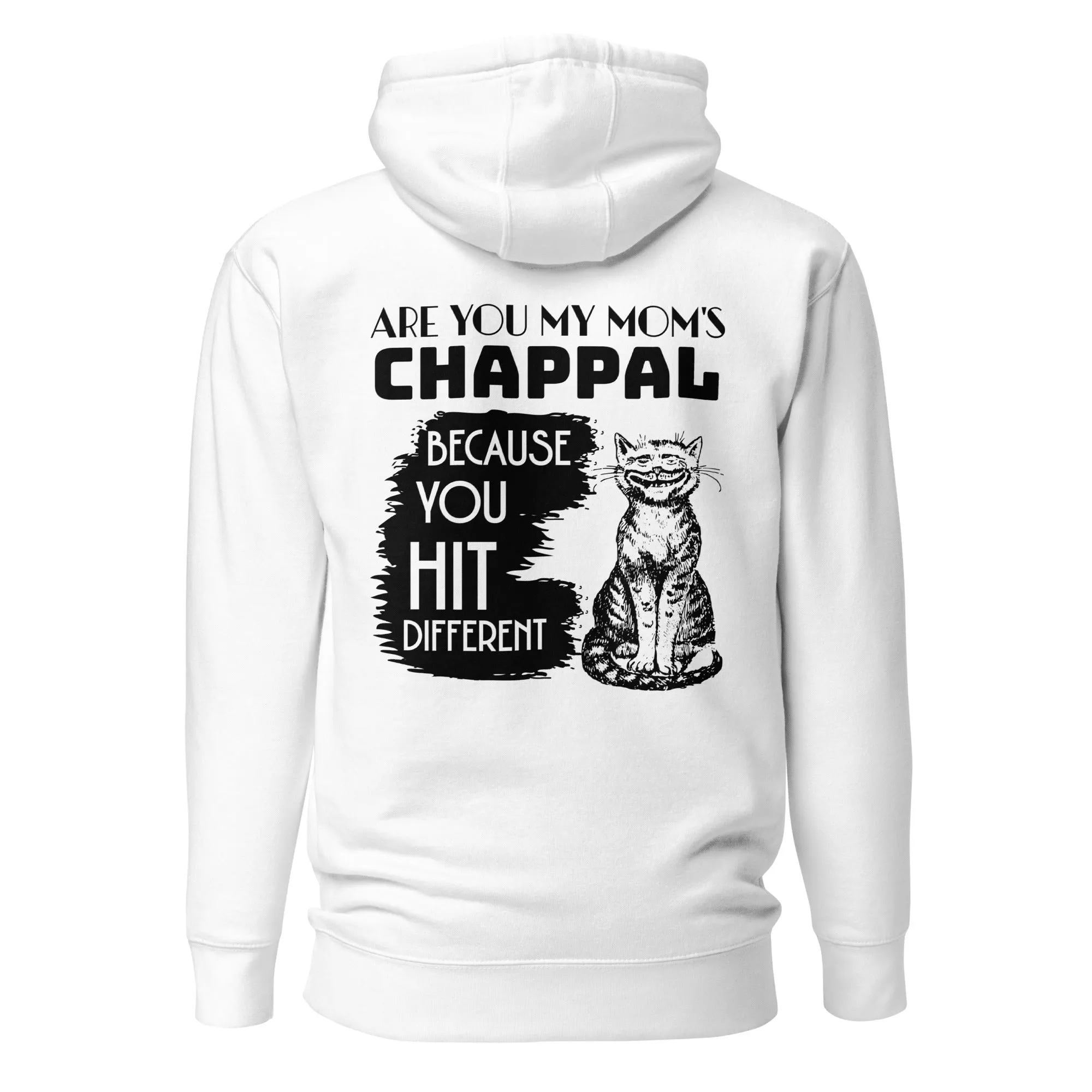 Are you my mom's chappal Unisex Hoodie