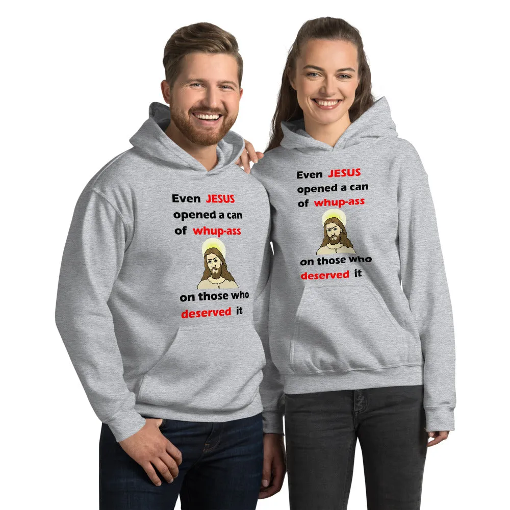 Even Jesus...Unisex Hoodie (L)