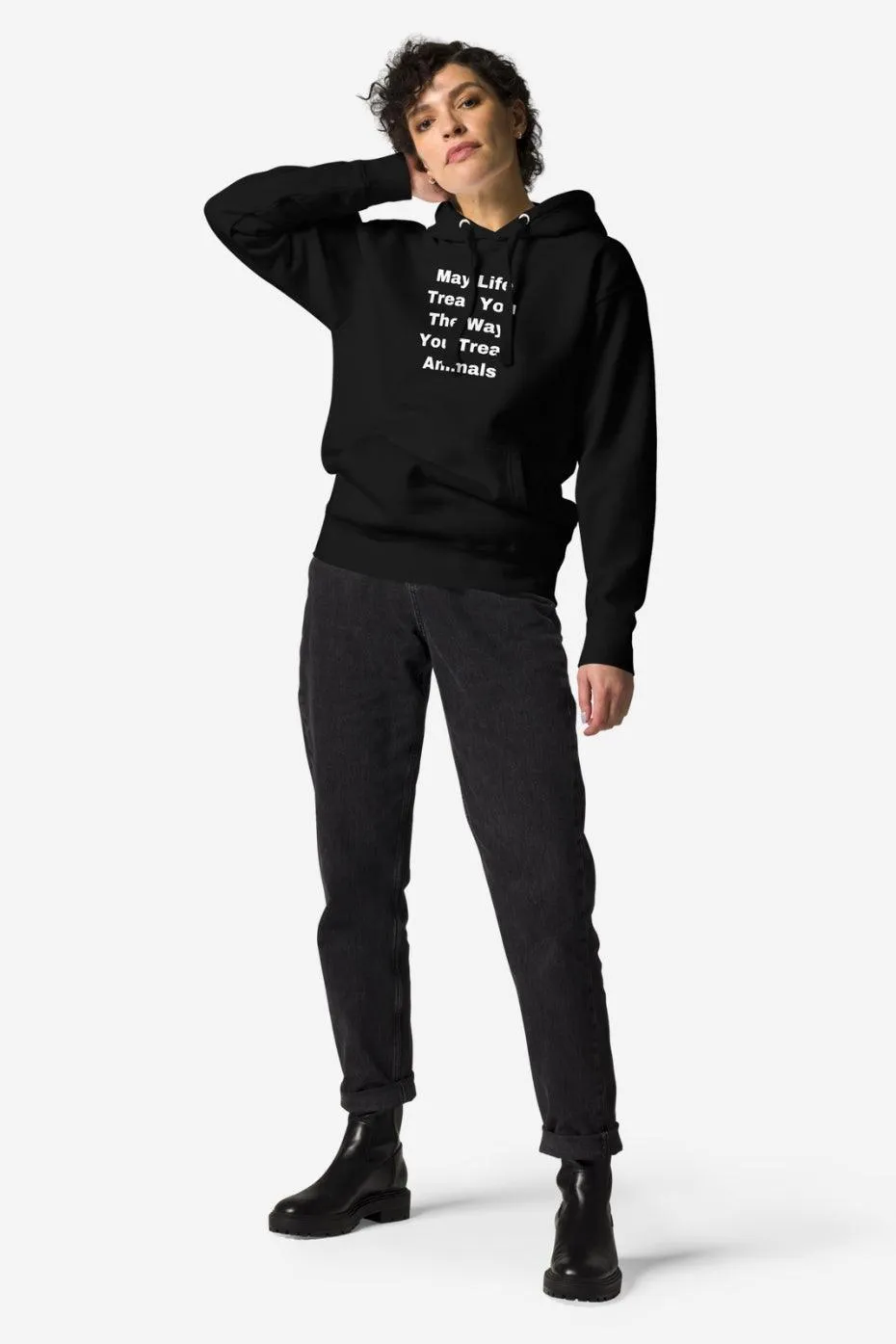 May Life Treat You Unisex Premium Hoodie